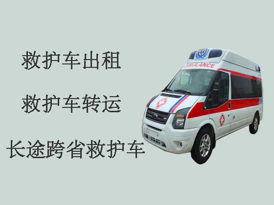 天津救护车出租接送病人|重症监护救护车出租